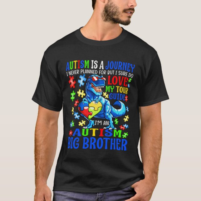 Autism Big Brother Journey Quote Autism Awareness  T-Shirt (Front)