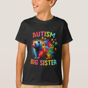 Autism Big Sister Colourful Rainbow Sister Bear Au T-Shirt