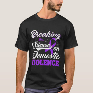 Autism-Break The Silence On Domestic Violence Aut T-Shirt