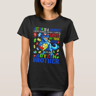 Autism Brother Journey Quote Autism Awareness Dino T-Shirt