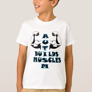 AUTISM BUILDS MUSCLES T-Shirt
