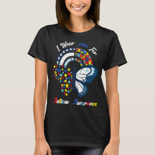 Autism Butterfly Rainbow I Wear Blue For Autism Aw T-Shirt