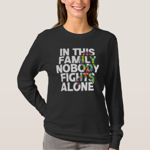 Autism Child Awareness Puzzle Family Nobody Fight  T-Shirt