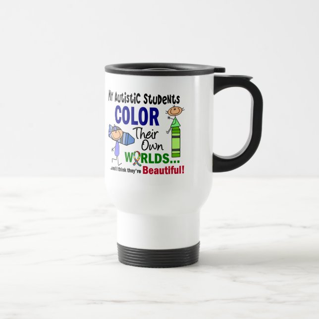 Autism COLOR THEIR OWN WORLDS Students Travel Mug (Right)