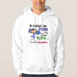 Autism COLORS HIS OWN WORLD Son Hoodie