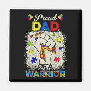 Autism Dad Of Autism Awareness Warrior Support Aut Magnet