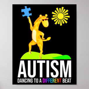 Autism Dancing To A Different Beat Fun Awareness G Poster