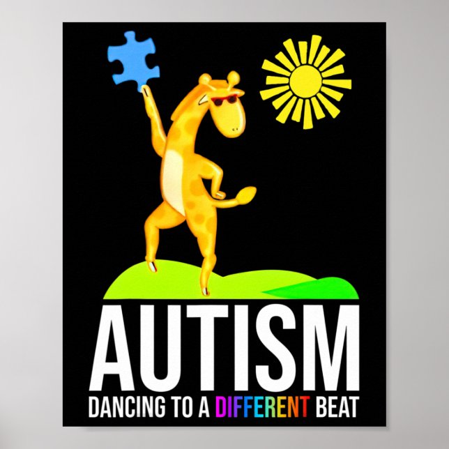 Autism Dancing To A Different Beat Fun Awareness G Poster (Front)