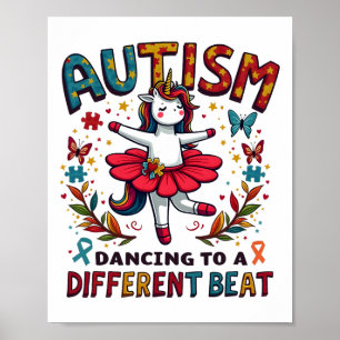 Autism Dancing To Be A Different Beat Cute Unicorn Poster