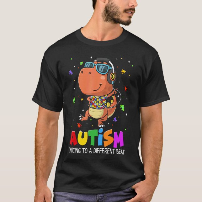 Autism Dancing To Be A Different Beat Dinosaur Rex T-Shirt (Front)