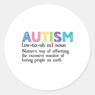 Autism Definition Autism Awareness Acceptance Gift Classic Round Sticker