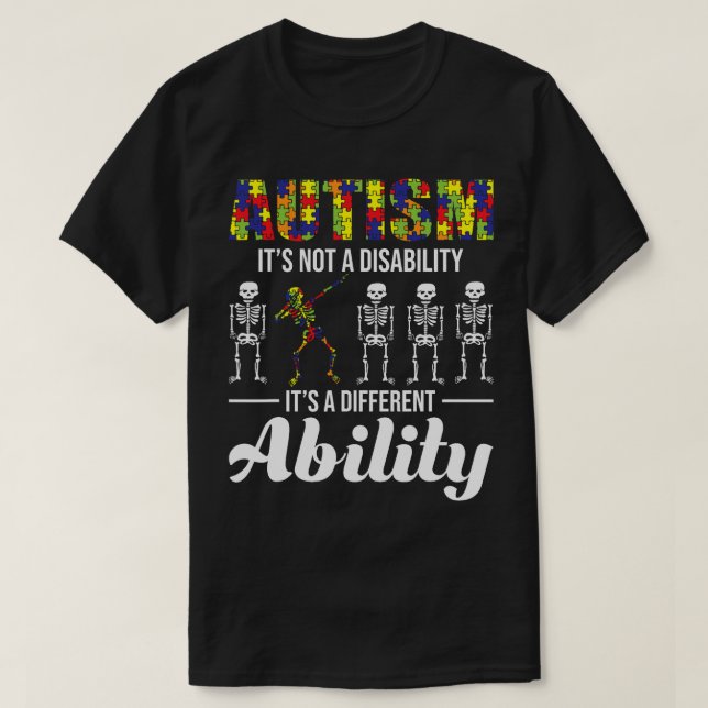 Autism Different Ability - Autistic Puzzle Autism  T-Shirt (Design Front)