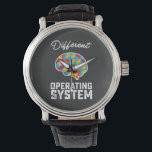 Autism Different Operating System Neurodiversity Watch<br><div class="desc">Autism Different Operating System Neurodiversity</div>