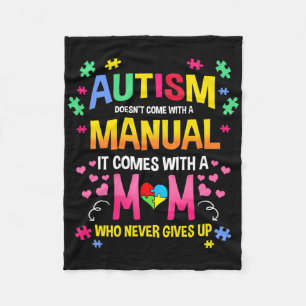 Autism Doesn't Come With A Manual Autism Mum Fleece Blanket