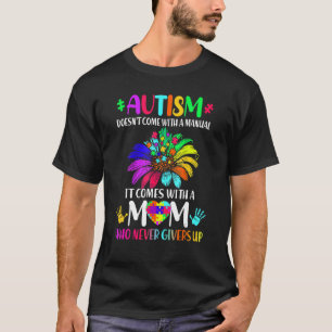 Autism Doesnt Come With A Manual Puzzle Pieces Mot T-Shirt