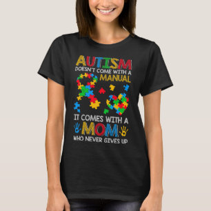 Autism Doesn't Come With A Manual Puzzle Ribbon Au T-Shirt