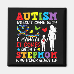 Autism Doesnt Come With A Manual Stepmom Never Giv Magnet