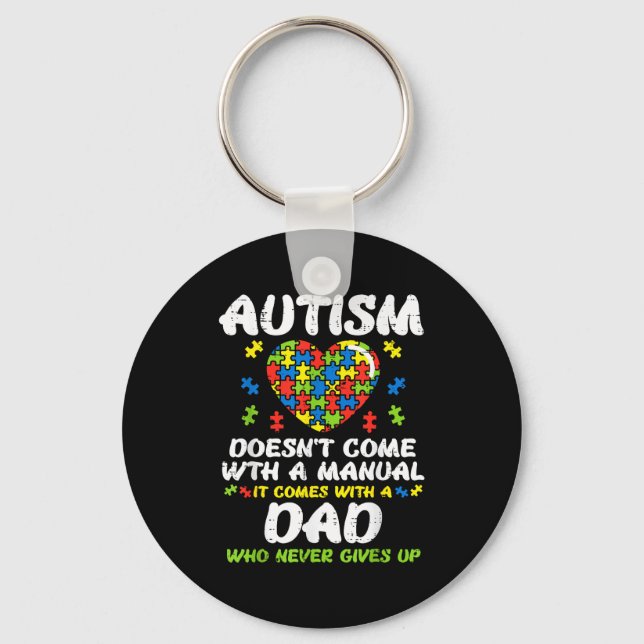 Autism Doesnt Come With Manual Dad Puzzle Awarenes Key Ring (Front)