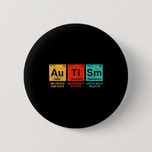 Autism Elements Periodic Table Awareness Asd Men W 6 Cm Round Badge