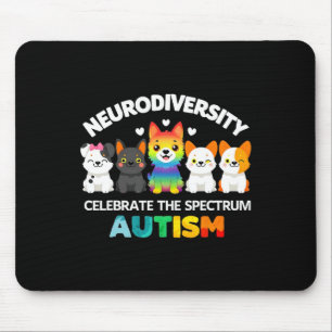 Autism Embrace Neurodiversity Celebrate The Spectr Mouse Pad