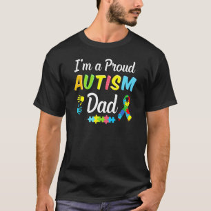 Autism Father Awareness I'm A Proud Autism Dad Of T-Shirt
