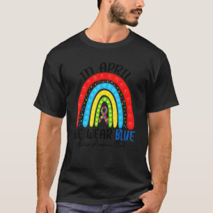 Autism Fidget Rainbow In April We Wear Blue Autism T-Shirt
