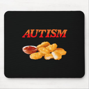 Autism Food Lover Chicken Nugget Foodie  Mouse Pad