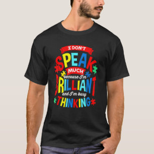 Autism For Boys Girls Kids Autistic I Don't Speak T-Shirt