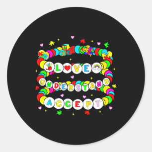Autism Friendship Bracelet Love Accept Understand  Classic Round Sticker