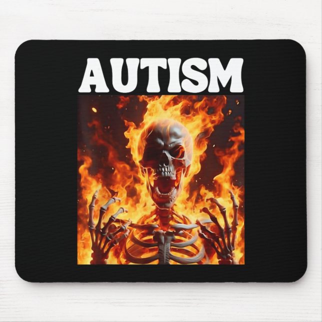 Autism Funny Cringe Hard Skeleton Meme Flames 1  Mouse Pad (Front)