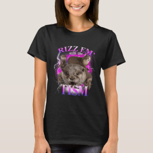 Autism Funny Rizz Em With The Tism Meme Autistic O T-Shirt