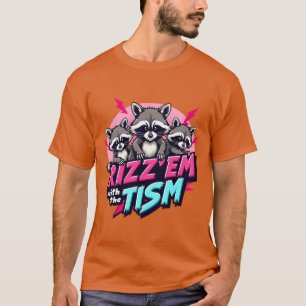 Autism Funny Rizz Em Withheism Meme Autistic boy T-Shirt