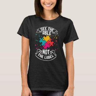Autism Gifts For Adults Autistic Asperger Syndrom  T-Shirt