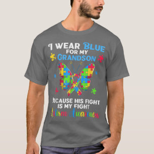 Autism Grandson Grandma Grandpa  Fun Autistic Butt T-Shirt
