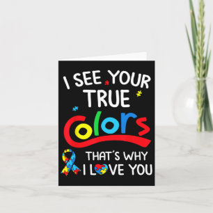 Autism Hand I See Your True Colours Awareness Wome Card