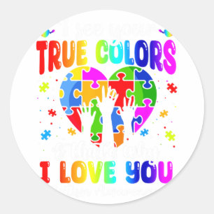 Autism Hand I See Your True Colours Awareness Wome Classic Round Sticker