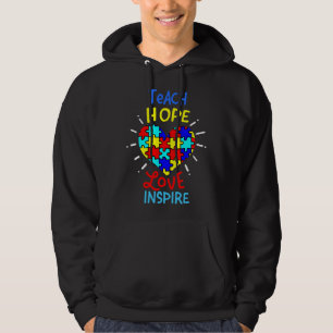 Autism Heart Teach Love Hope Inspire Autism Teache Hoodie