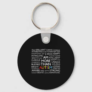 Autism I Am More Than Autism  Key Ring