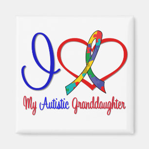 Autism I Love My Autistic Granddaughter Magnet