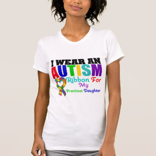 Autism I Wear Ribbon For My Precious Daughter T-Shirt