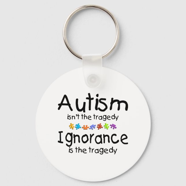 Autism Ignorance Key Ring (Front)