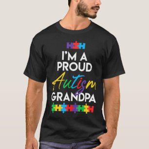 Autism-Im A Proud Autism Grandpa Father Men Heart T-Shirt