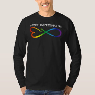 Autism Infinity Accept Understand Love Neurodivers T-Shirt