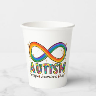 Autism Infinity Symbol Accept, Understand, Love Paper Cups