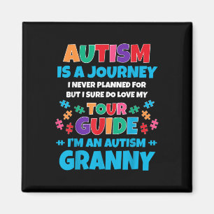 Autism Is A Journey I Never Planned Autism Granny Magnet