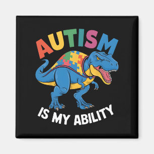 Autism Is My Ability Dinosaur Inclusion Art Magnet