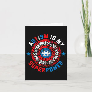 Autism Is My Superpower Autism Awareness Autistic Card