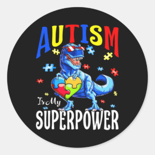 Autism Is My Superpower Autism Awareness Dinosaur  Classic Round Sticker