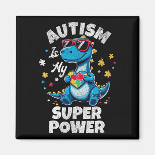 Autism Is My Superpower Autism Awareness Funny Boy Magnet