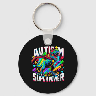 Autism Is My Superpower Autism Awareness T-rex Key Ring